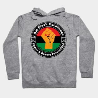 I Am Black Excellence Hoodie